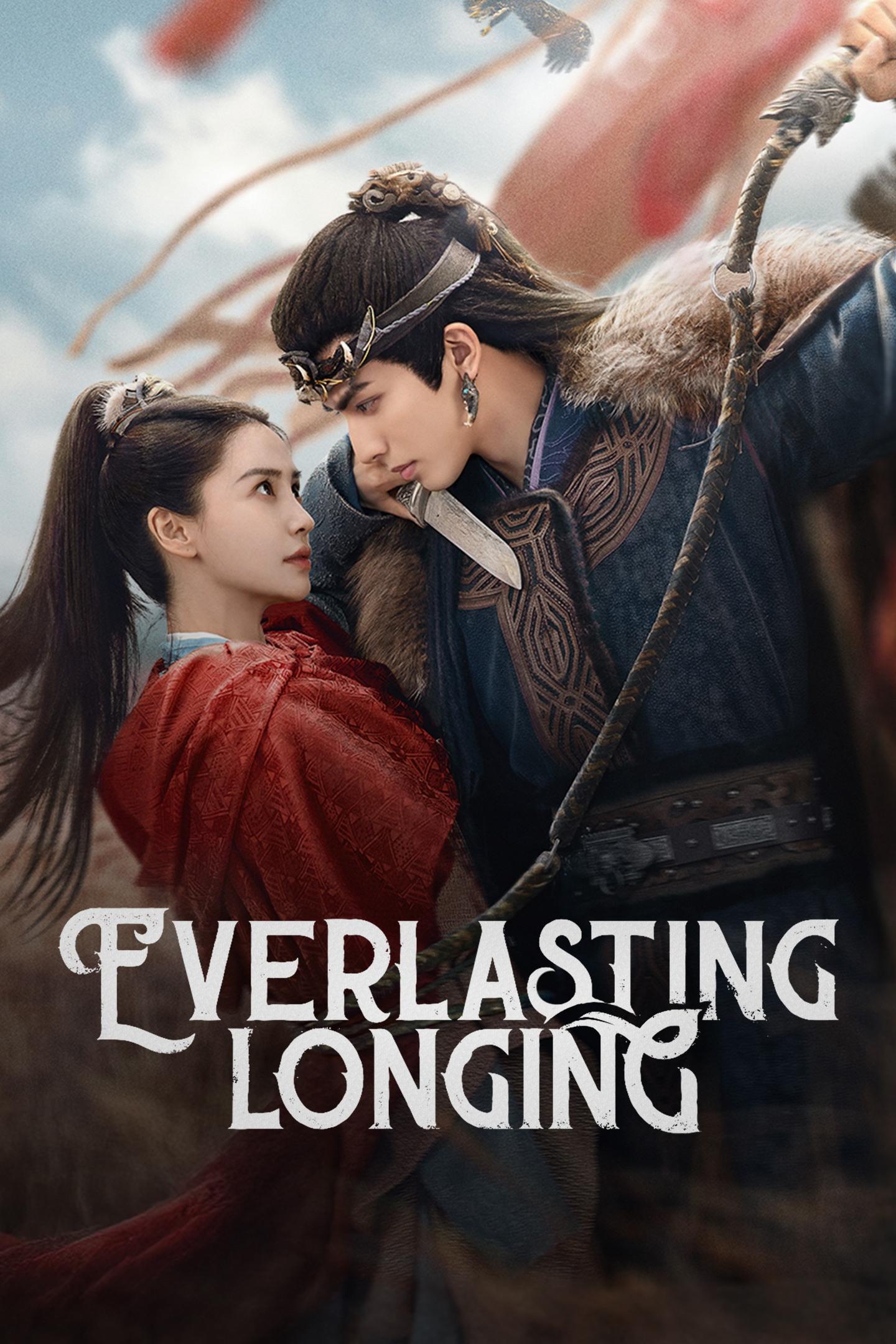 Everlasting Longing (2025 Chinese Drama)